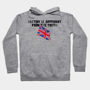 History Is Different From The Truth Hoodie